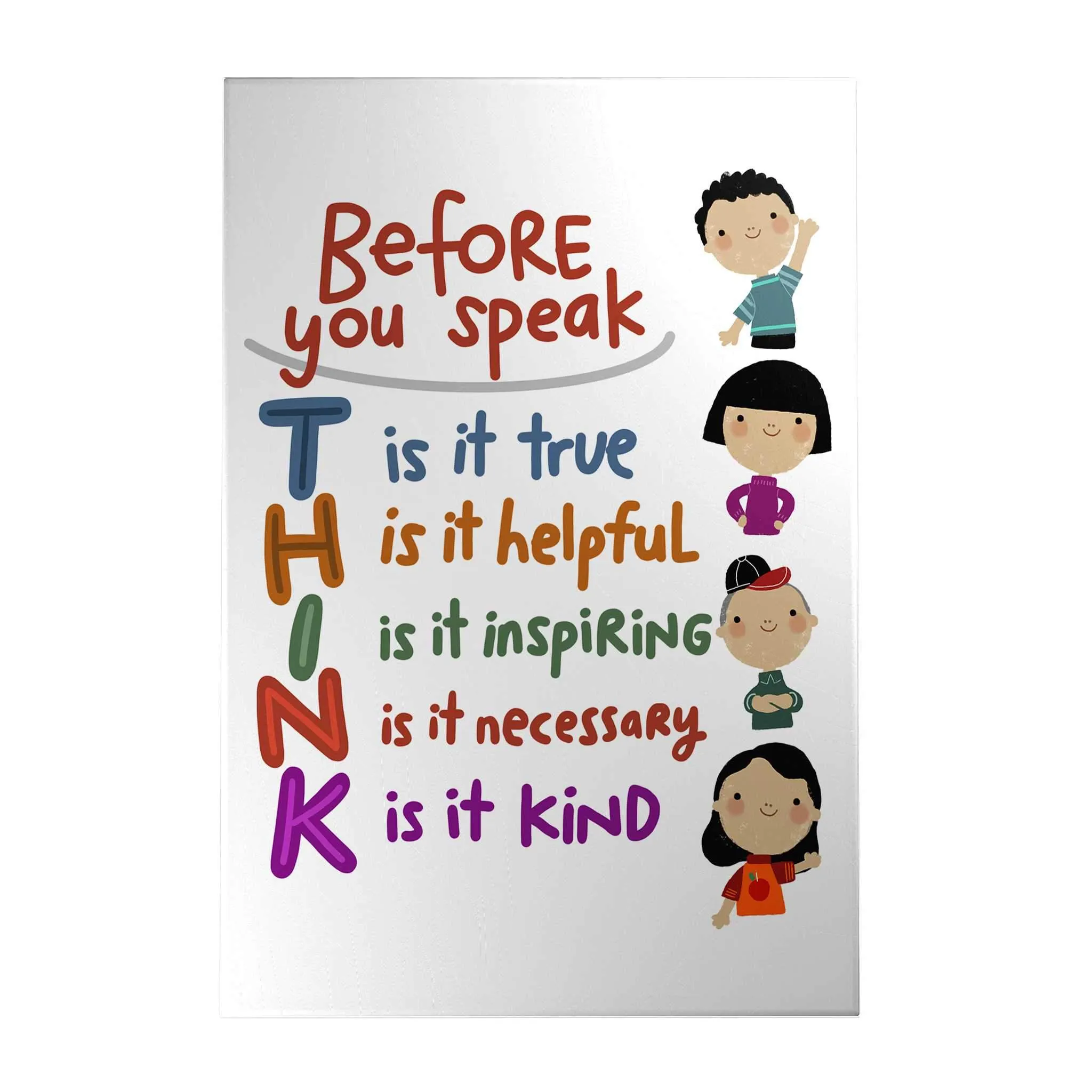 Before You Speak Think Decoposter [CLEARANCE]