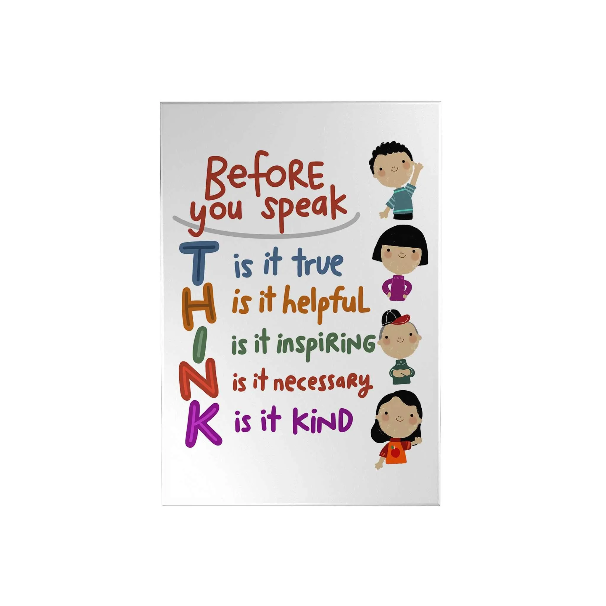 Before You Speak Think Decoposter [CLEARANCE]